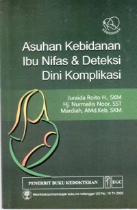 Image of Asuhan kebidanan ibu nifas dan deteksi dini kompilasi