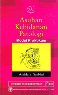Asuhan kebidanan patologi modul praktikum