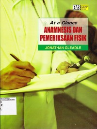 At A Glance Anamnesis dan Pemeriksaan Fisik