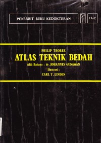 Atlas Teknik Bedah (Atlas of Surgical Techniques)