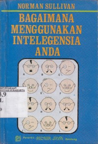 Bagaimana menggunakan intelegensia anda