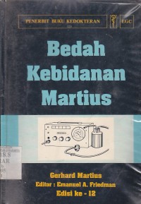 Bedah kebidanan martius (operative obstetrics  indications and techniques by heinrich martius)