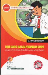 Besar Sampel dan cara Pengambilan Sampel Dalam Penelitian Kedokteran dan Kesehatan