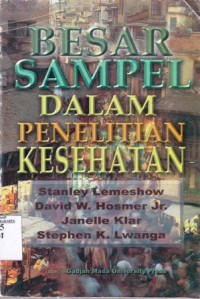 Besar sampel dalam penelitian kesehatan