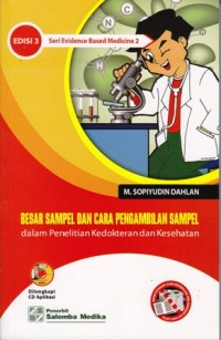 Besar sampel dan cara pengambilan sampel dalam penelitian kedokteran dan kesehatan