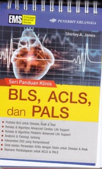 BLS, ACLS, dan PALS