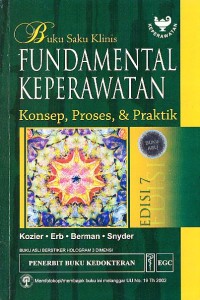 Buku Saku Klinis Fundamental Keperawatan, Konsep, Proses & Praktik