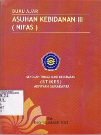 Buku ajar asuhan kebidanan III (NIfas)