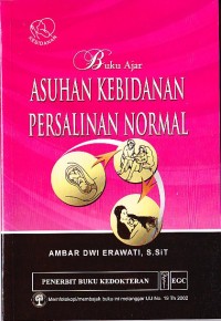 Buku Ajar Asuhan Kebidanan Persalinan Normal
