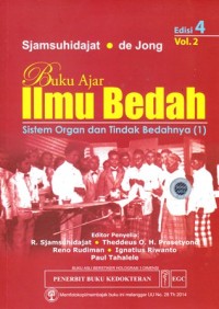 Buku ajar ilmu bedah sistem organ dan tindak bedahnya (1) edisi 4 vol 2