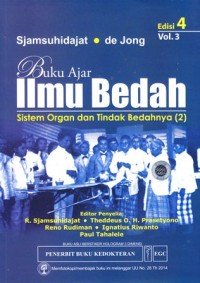 Buku ajar ilmu bedah sistem organ dan tindak bedahnya (2) edisi 4 vol 3