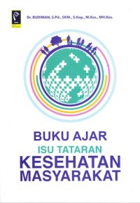 Buku ajar isu tataran kesehatan masyarakat