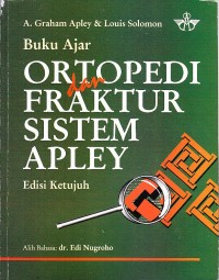 Buku Ajar Ortopedi dan Fraktur Apley