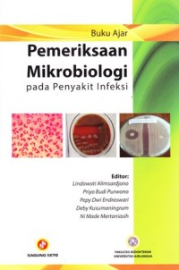 Pemeriksaan mikrobiologi pada penyakit infeksi