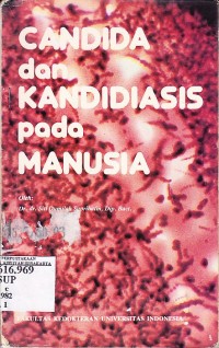 Candida dan Kandidiasis pada Manusia