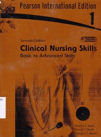Clinical Nursing Skills. Basic to Advanced Skills
