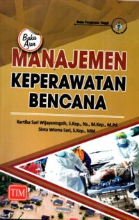 Buku Ajar Manajemen Keperawatan Bencana