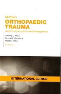 McRae's Orthopaedic Trauma and emergency Fracture Management