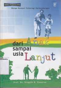 Dari anak sampai usia lanjut