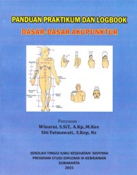 Penduan praktikum dan logbook dasar-dasar akupuntur