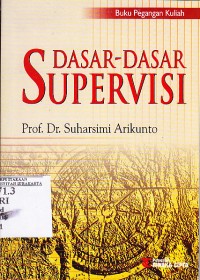 Dasar-dasar supervisi