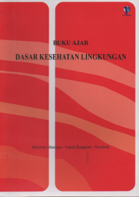 Buku Ajar dasar kesehatan lingkungan