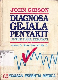 Diagnosa Gejala Penyakit untuk Para Perawat