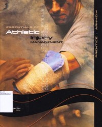 Essentials of athletics injury management