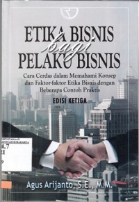 Etika Bisnis bagi pelaku bisnis