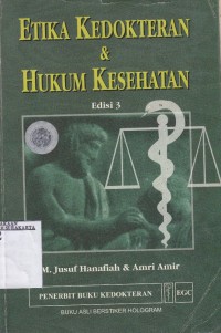 Etika kedokteran dan hukum kesehatan