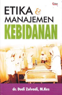 Etika dan manajemen Kebidanan