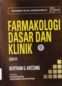 Farmakologi: Dasar dan Klinik Buku 2