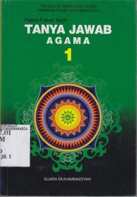 Fatwa-fatwa tarjih : tanya jawab agama 1
