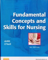 Fundamental concept and skills for nursing