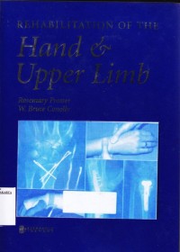 Rehabilitation of The Hand and Upper Limb