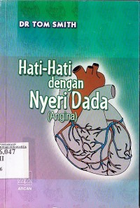 Hati - Hati dengan Nyeri Dada (angina)