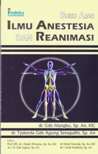 Buku ajar ilmu anestsesia dan reanisasi