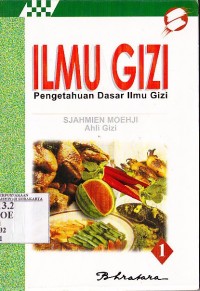 Ilmu Gizi Pengetahuan Dasar Ilmu Gizi