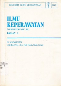 Ilmu Keperawatan (verpleegkunde ZV) bagian 1