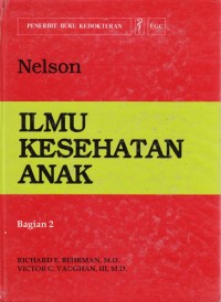 Ilmu kesehatan anak Nelson vol. 2