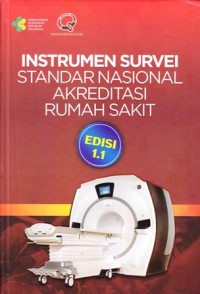 Instrumen survei standar nasional akreditasi rumah sakit