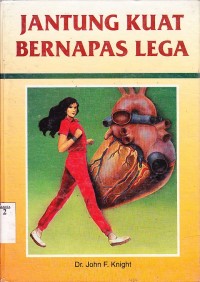 Jantung Kuat Nafas Lega