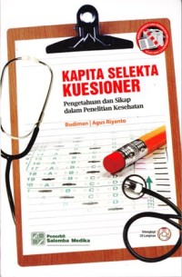 Image of Kapita selekta kuesioner. Pengetahuan dan sikap dalam penelitian kesehatan