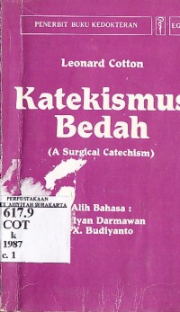 Karekismus Bedah (a Surgical Catechims)