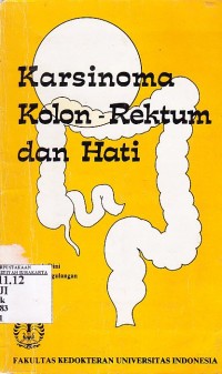 Karsinoma Kolon - Rektum dan Hati