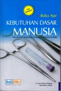 Buku Ajar Kebutuhan Dasar Manusia