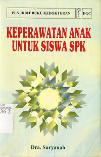 Keperawatan Anak Untuk Siswa SPK