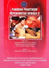 Panduan praktikum keperawatan dewasa II