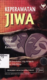 Keperawatan Jiwa : Terapi Aktivitas Kelompok