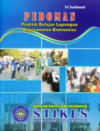 Pedoman praktek belajar lapangan keperawatan komunitas